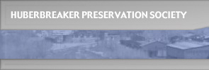 Huber Breaker Preservation Society